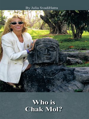cover image of Who Is Chak Mol?